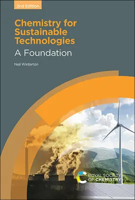 Chimie pentru tehnologii durabile: O fundație - Chemistry for Sustainable Technologies: A Foundation