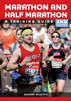 Maratonul și semimaratonul: Un ghid de antrenament - The Marathon and Half Marathon: A Training Guide