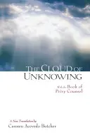 Norul neștiinței: Cu Cartea Sfatului Privat (Book of Privy Counsel) - The Cloud of Unknowing: With the Book of Privy Counsel