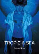 Tropicul mării - Tropic of the Sea