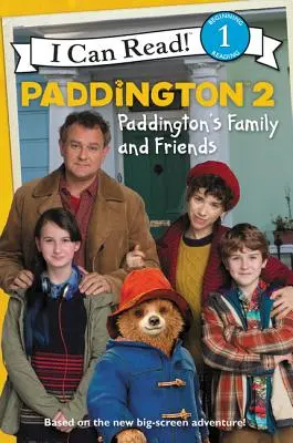 Paddington 2: Familia și prietenii lui Paddington - Paddington 2: Paddington's Family and Friends
