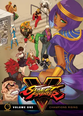 Street Fighter V Volumul 1: Champions Rising - Street Fighter V Volume 1: Champions Rising