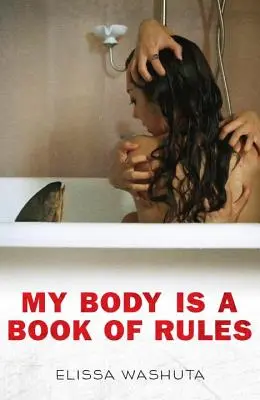 Corpul meu este o carte a regulilor - My Body Is a Book of Rules