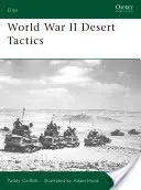 Tactica deșertului în cel de-al Doilea Război Mondial - World War II Desert Tactics