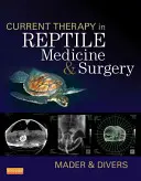 Terapie actuală în medicina și chirurgia reptilelor - Current Therapy in Reptile Medicine & Surgery