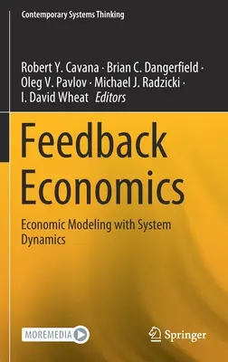 Economia feedback-ului: Modelare economică cu dinamică de sistem - Feedback Economics: Economic Modeling with System Dynamics