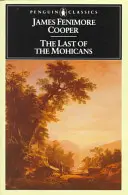 Ultimul Mohican - The Last of the Mohicans