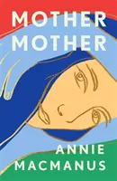 Mother Mother - The Sunday Times Bestseller