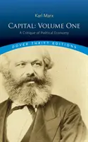 Capitalul: Volumul unu: O critică a economiei politice - Capital: Volume One: A Critique of Political Economy