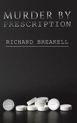 Murder by Prescription