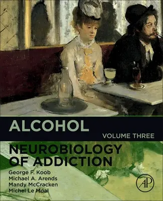Alcoolul, 3: Neurobiologia dependenței - Alcohol, 3: Neurobiology of Addiction
