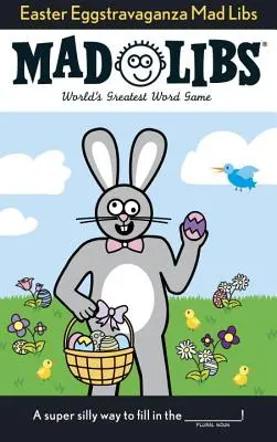 Eggstravaganza de Paște Mad Libs - Easter Eggstravaganza Mad Libs