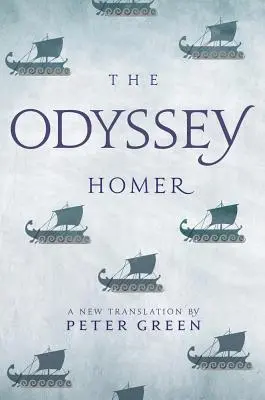 Odiseea: O nouă traducere de Peter Green - The Odyssey: A New Translation by Peter Green