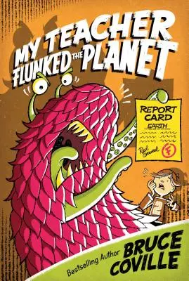 Profesorul meu a picat la planetă - My Teacher Flunked the Planet
