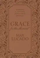 Har pentru clipă: Jurnal devoțional de dimineață și de seară - Grace for the Moment: Morning and Evening Devotional Journal