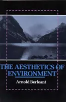 Estetica mediului - The Aesthetics of Environment
