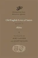 Vieți de sfinți în engleza veche - Old English Lives of Saints