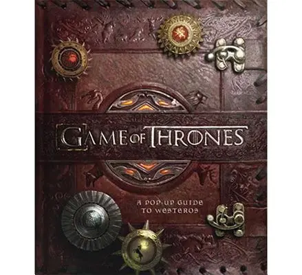 Game of Thrones: Un ghid pop-up pentru Westeros - Game of Thrones: A Pop-Up Guide to Westeros
