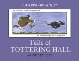 Cozile de la Tottering Hall - Tails of Tottering Hall