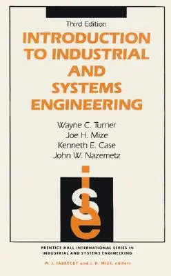 Introducere în ingineria industrială și a sistemelor - Introduction to Industrial and Systems Engineering