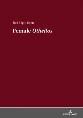 Othellos feminin - Female Othellos