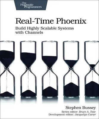 Real-Time Phoenix: Construiți sisteme extrem de scalabile cu ajutorul canalelor - Real-Time Phoenix: Build Highly Scalable Systems with Channels