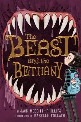 Bestia și Betania, 1 - The Beast and the Bethany, 1
