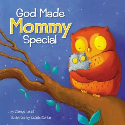 Dumnezeu a făcut-o pe mami specială - God Made Mommy Special