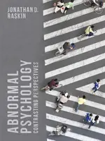 Psihologia anormală: Perspective contrastante - Abnormal Psychology: Contrasting Perspectives