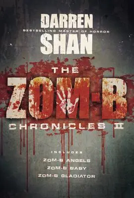 Cronicile Zom-B II - The Zom-B Chronicles II