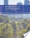 Metabolismul antroposferei: Analiză, evaluare, proiectare - Metabolism of the Anthroposphere: Analysis, Evaluation, Design