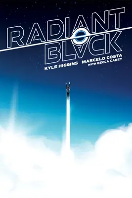 Radiant Black, Volumul 1 - Radiant Black, Volume 1
