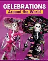 Sărbători în jurul lumii - Celebrations Around the World