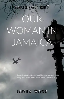 Femeia noastră în Jamaica - Our Woman in Jamaica