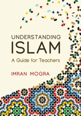 Înțelegerea islamului: Un ghid pentru profesori - Understanding Islam: A Guide for Teachers
