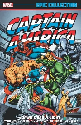 Colecția Epic Captain America: Dawn's Early Light - Captain America Epic Collection: Dawn's Early Light