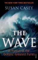 Wave - În căutarea celor mai mari furi ale oceanelor - Wave - In Pursuit of the Oceans' Greatest Furies