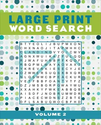 Large Print Word Search Volumul 2, 2 - Large Print Word Search Volume 2, 2
