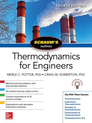 Schaums Outline of Thermodynamics pentru ingineri, ediția a patra - Schaums Outline of Thermodynamics for Engineers, Fourth Edition