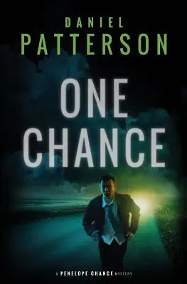 O șansă: O ficțiune creștină palpitantă cu mister și romantism - One Chance: A Thrilling Christian Fiction Mystery Romance