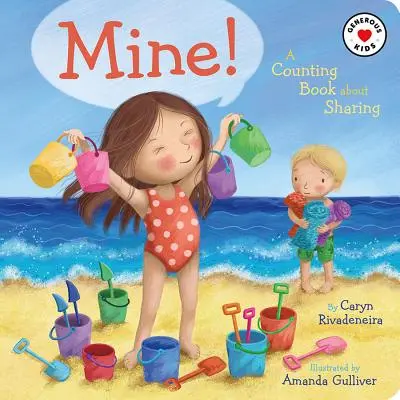 A mea! O carte de numărat despre partajare - Mine!: A Counting Book about Sharing