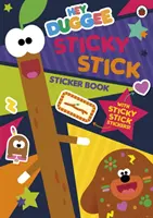 Hey Duggee: Sticky Stick Sticker Book - Carte de activități - Hey Duggee: Sticky Stick Sticker Book - Activity Book
