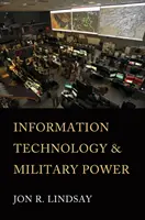 Tehnologia informației și puterea militară - Information Technology and Military Power