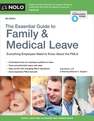 Ghidul esențial pentru concediul medical și de familie - The Essential Guide to Family & Medical Leave