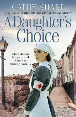A Daughter's Choice (East End Daughters, Book 2)