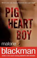 Pig-Heart Boy (Băiat cu inimă de porc) - Pig-Heart Boy