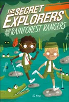 Exploratorii secreți și pădurarii pădurii tropicale (Secret Explorers and the Rainforest Rangers) - Secret Explorers and the Rainforest Rangers