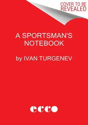 Caietul unui sportiv: Povestiri - A Sportsman's Notebook: Stories