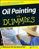 Pictură în ulei pentru manechine - Oil Painting for Dummies