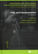 Post- și transumanism: O introducere - Post- And Transhumanism: An Introduction
